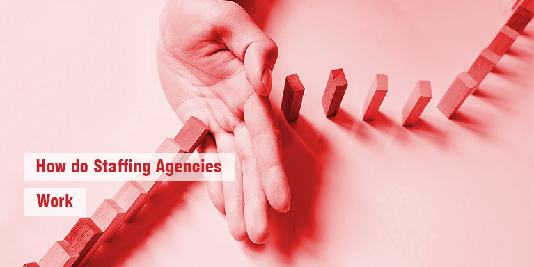 how do staffing agencies work